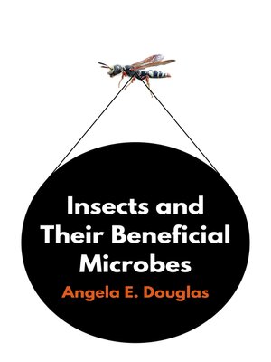 cover image of Insects and Their Beneficial Microbes